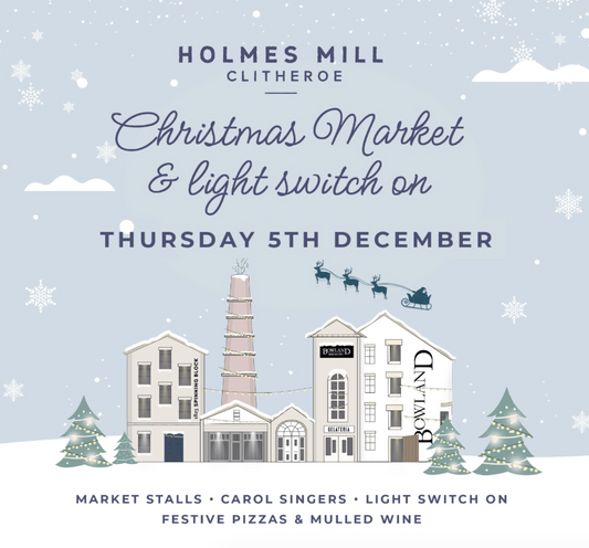 Holmes Mill - Christmas Markets & Light Switch on