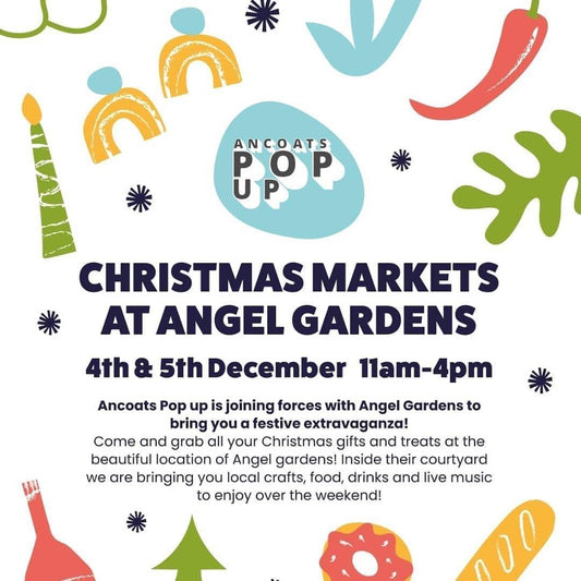 Christmas Markets at Angel Gardens - Wren & Rye