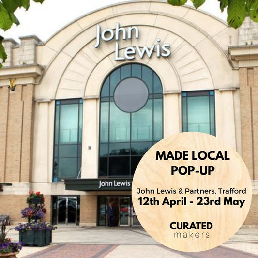 Made Local Pop-Up John Lewis Trafford - Wren & Rye