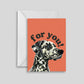 Dotty for You Dalmatian Greeting Card