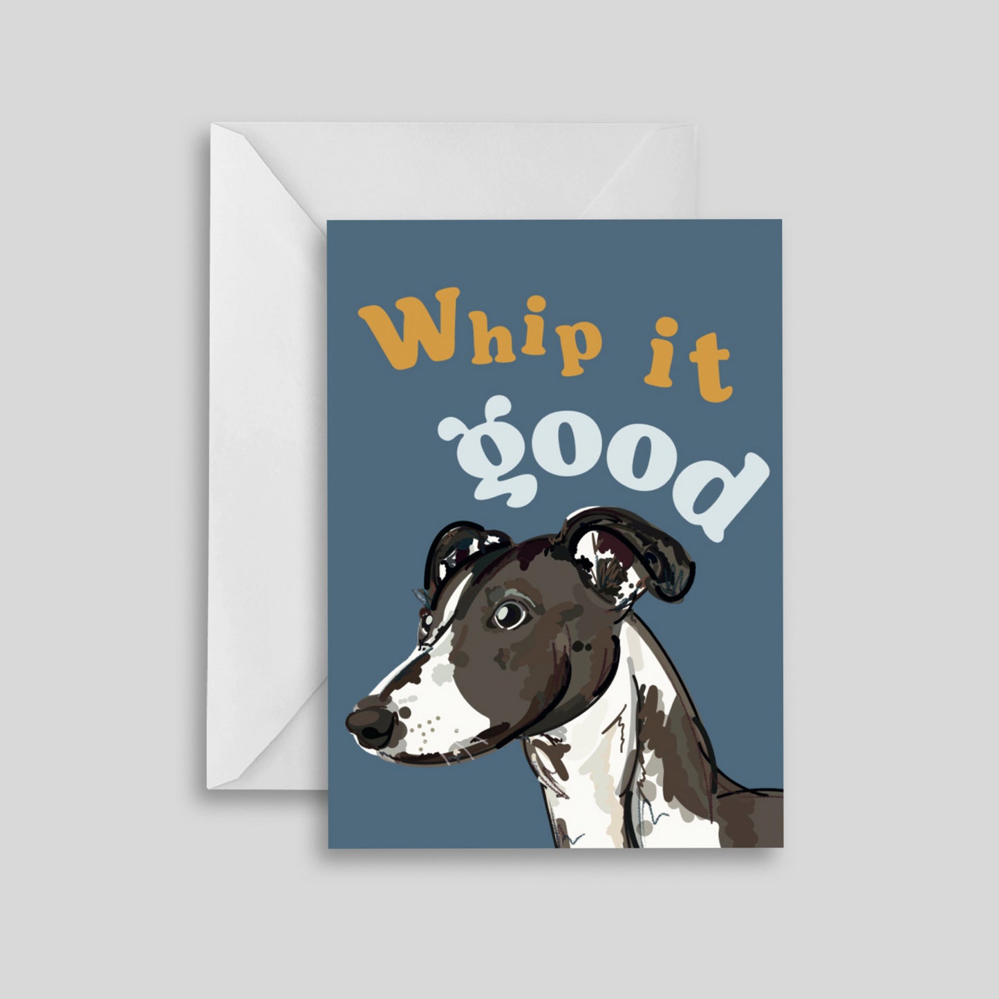 Whip it Good Whippet Greeting Card